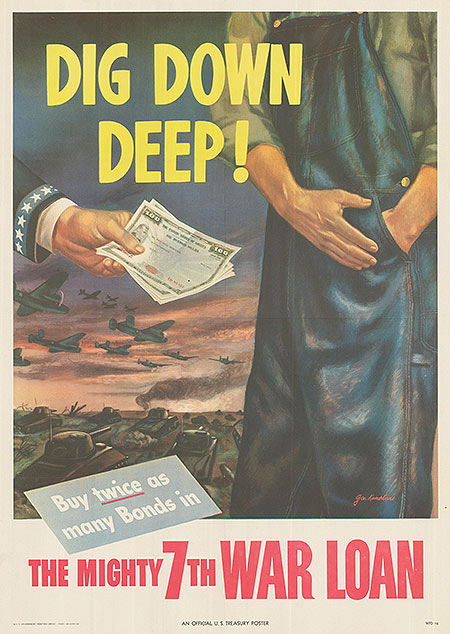 Vintage War Bond poster with the phrase 'Dig Down Deep!', showcasing artwork by George Kanelous, perfect for home decor.