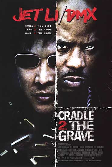 Main poster of Cradle 2 The Grave highlighting action scenes