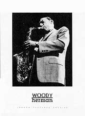 Woody Herman performing live with his big band, capturing the essence of jazz music.