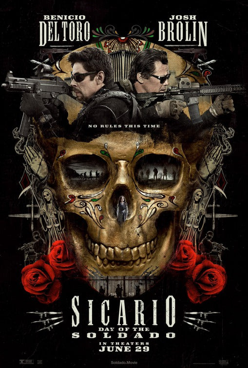 Front view of Sicario: Day of the Soldado poster highlighting design intensity and film character imagery