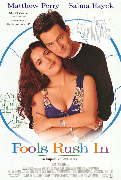 Film poster for Fools Rush In showcasing romantic comedy themes